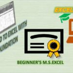 BEGINNER’S FOUNDATION LEVEL EXCEL